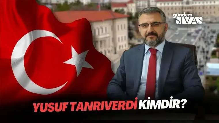 Yusuf Tanrıverdi Kimdir?