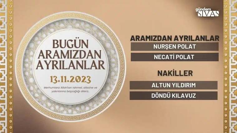 Bej zeminli duyuruda 13.11.2023 tarihi ve aramızdan ayrılanlar başlığı altında beş isim yer alıyor.