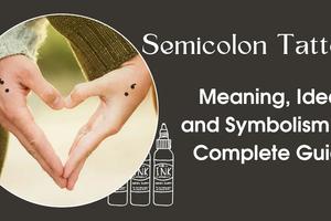 Semicolon Tattoo Meaning, Ideas, and Symbolism: A Complete Guide
