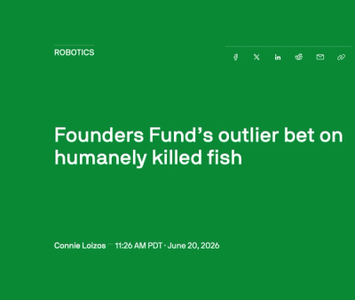 Founders Fund’s outlier bet on humanely killed fish