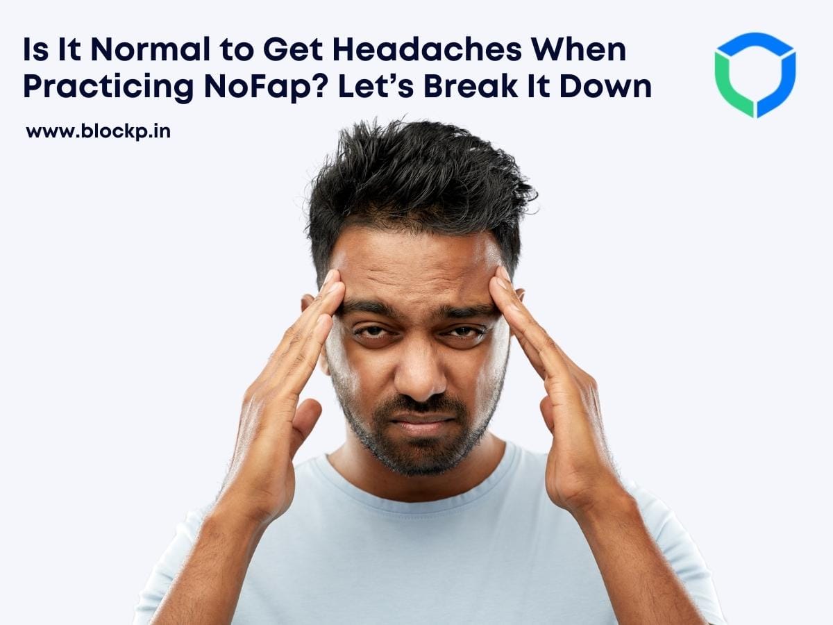 在进行 NoFap 时出现头痛正常吗？让我们来解析一下