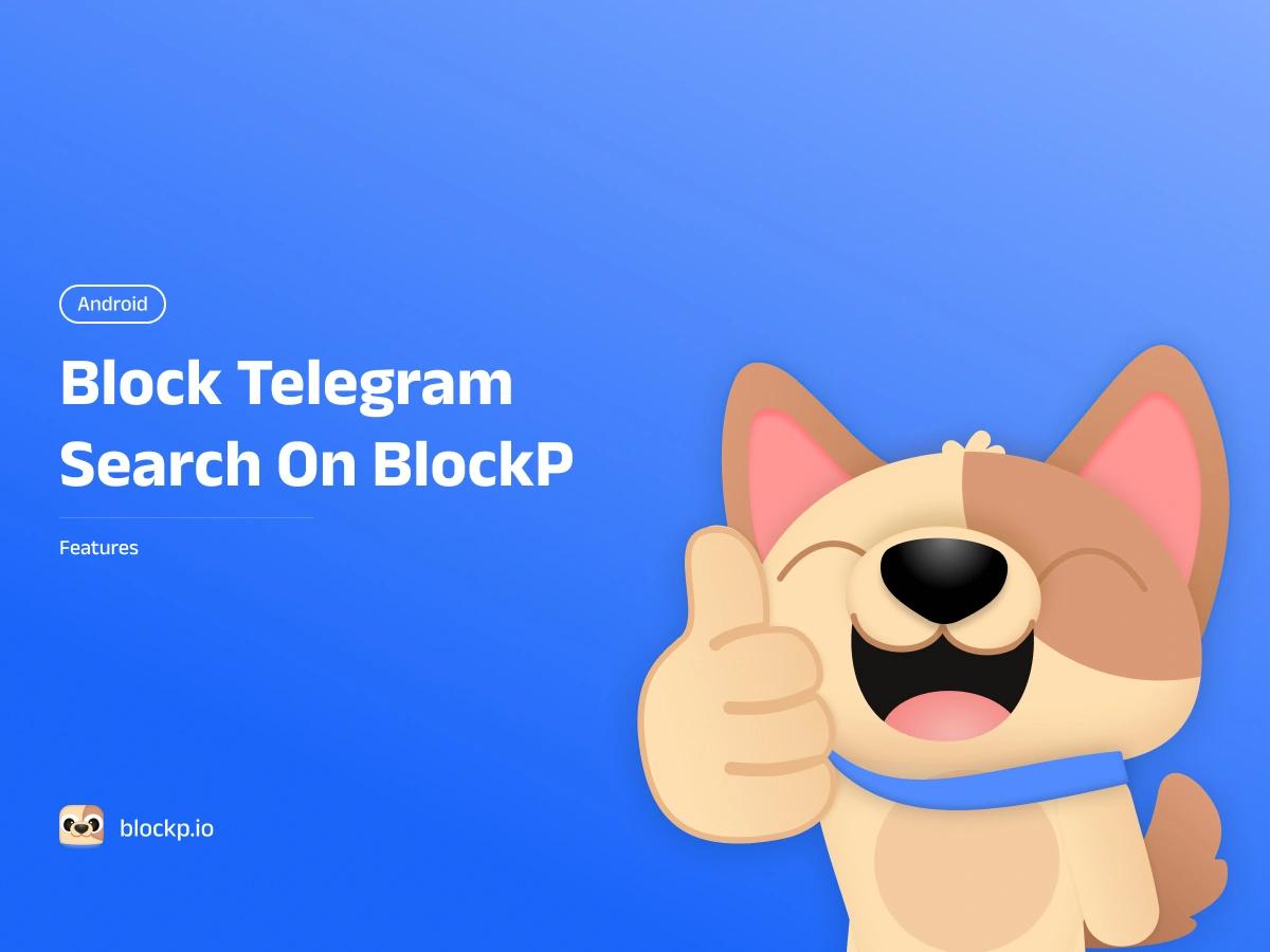 block telegram search on android
