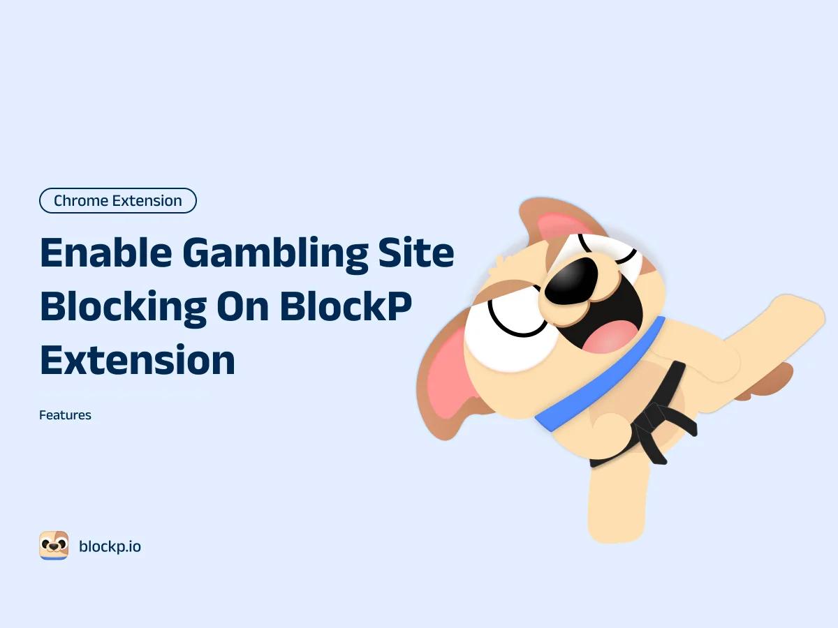 Gambling Site Blocker Extension