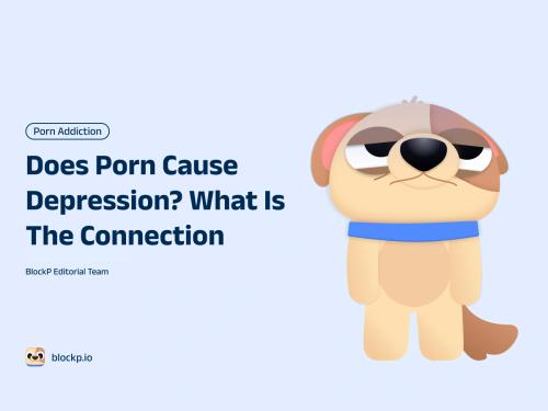 Does Porn Cause Depression? What is the Connection