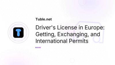 Driver's License in Europe — How to Get, Exchange, and International Permits