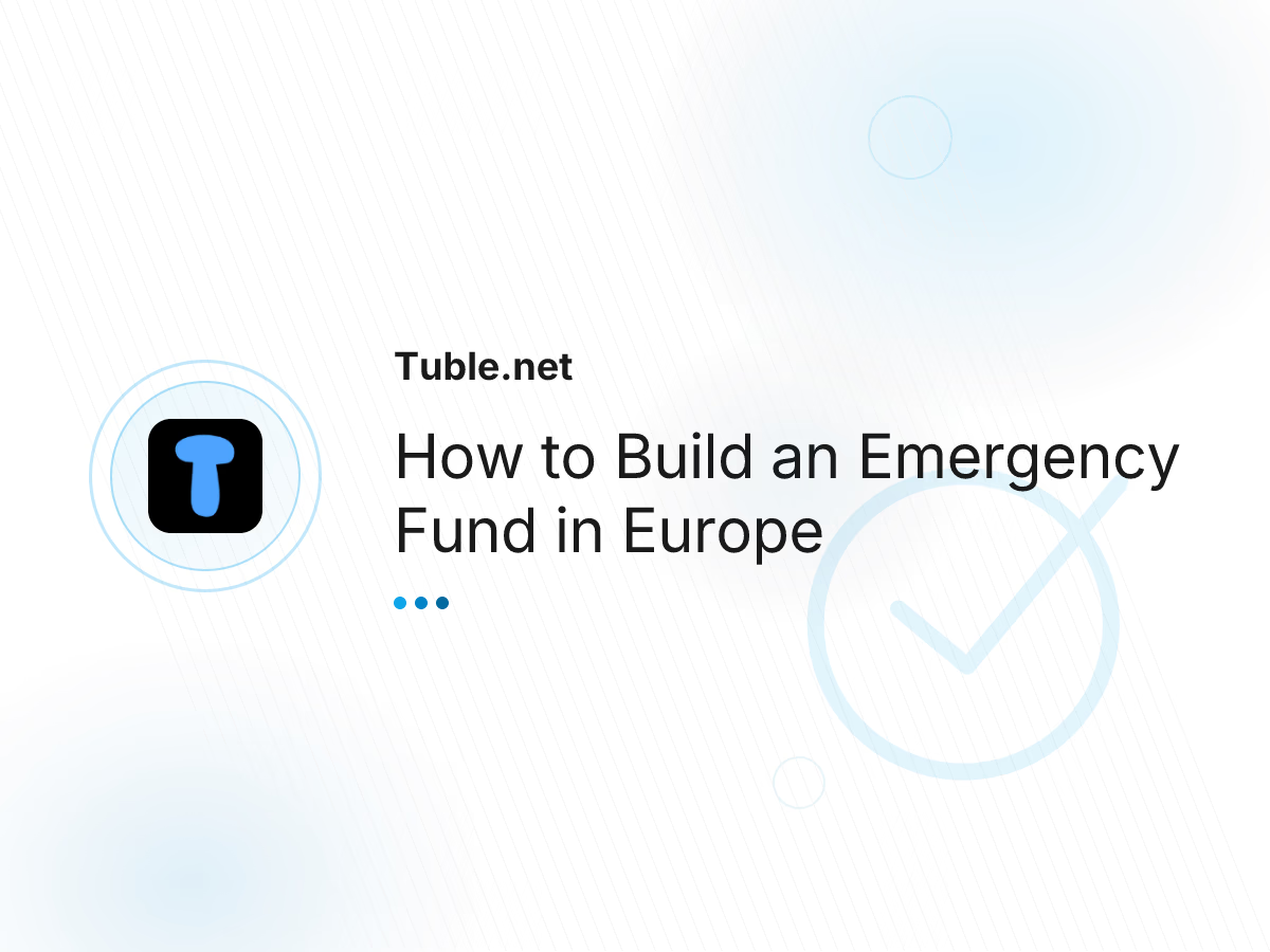How to Build an Emergency Fund in Europe