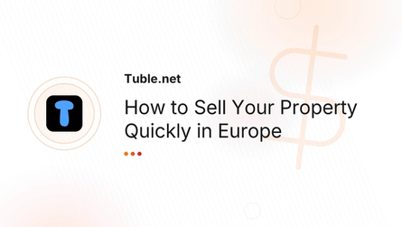 How to Sell Your Property Quickly in Europe