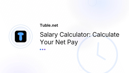 Salary Calculator: Calculate Your Net Pay