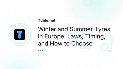 Winter and Summer Tyres in Europe — Laws, Timing, and Guide