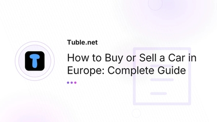 How to Buy or Sell a Car in Europe: Complete Guide