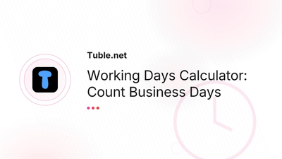 Working Days Calculator Europe — Business Days | Tuble.net