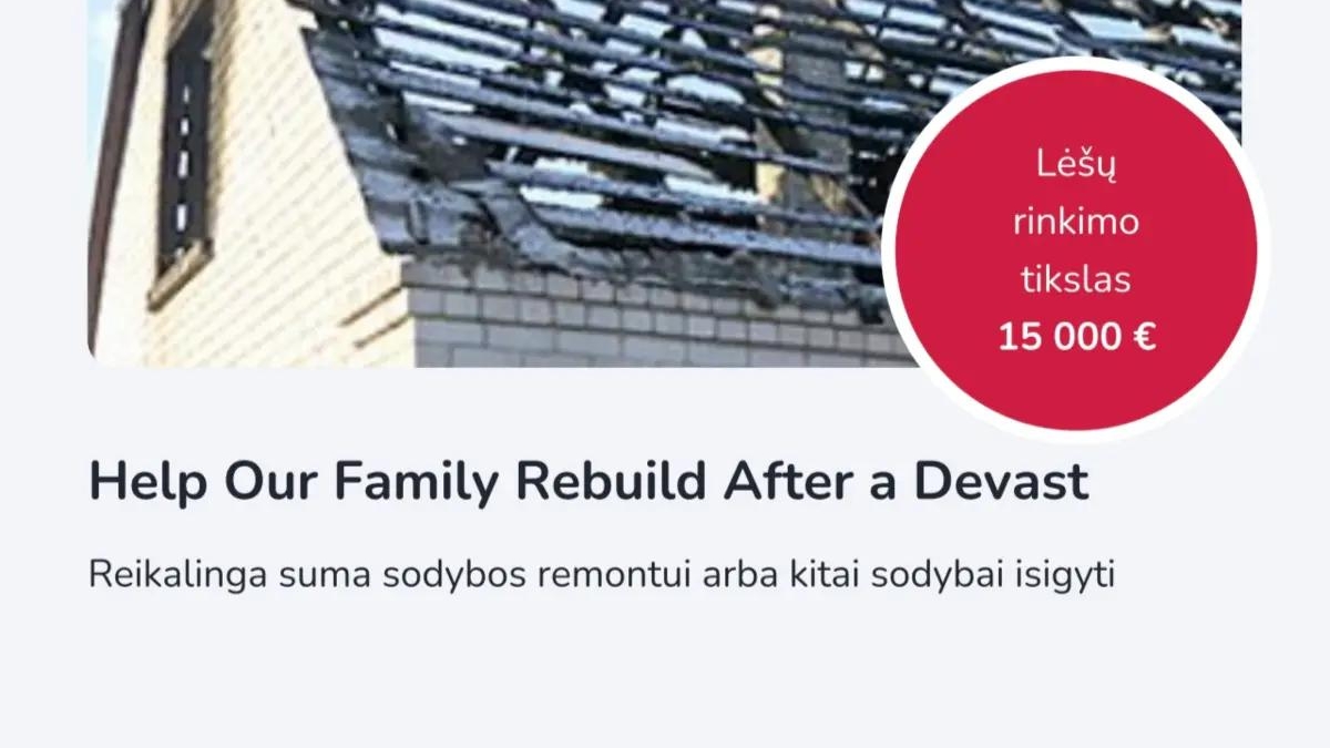 Help Our Family Rebuild After a Devastating House Fire | Other Services | Vilnius | Ad gallery (SEO) | 3
