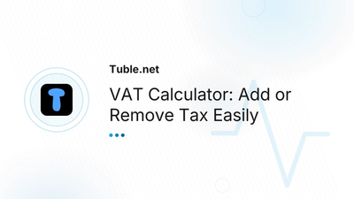 VAT Calculator Europe — Add or Remove Tax | Tuble.net