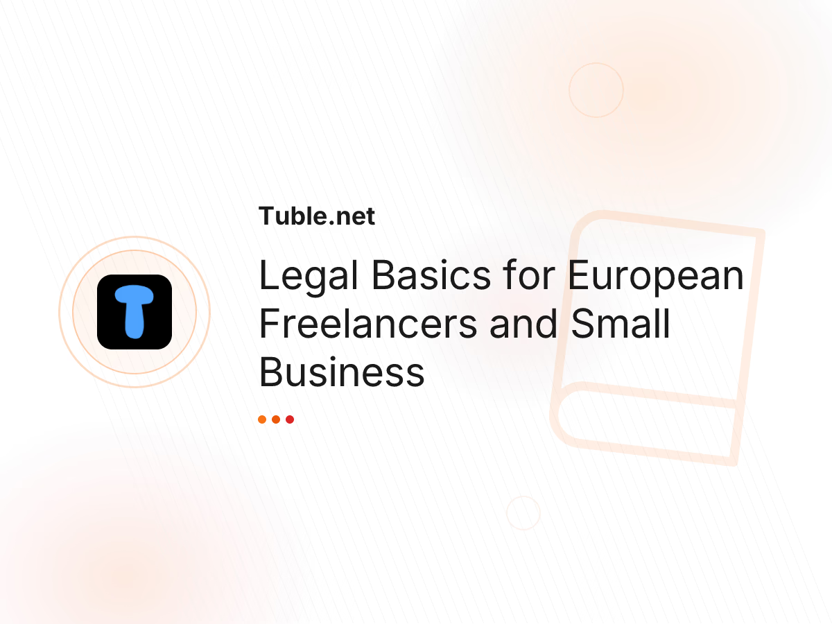 Legal Basics for European Freelancers and Small Business