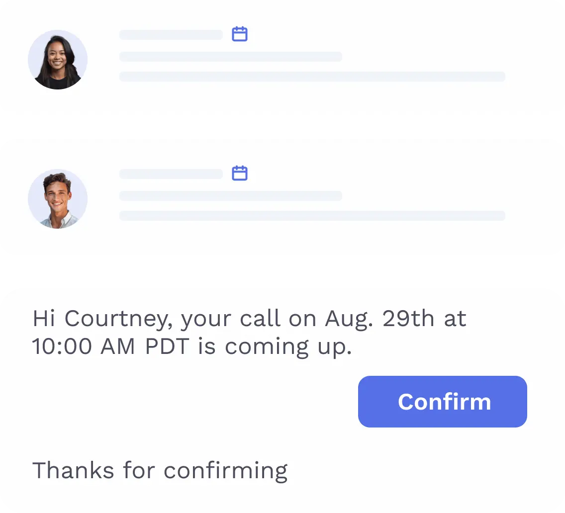 Chat-style UI showing an upcoming call reminder with “Confirm” button and two user cards with calendar icons.