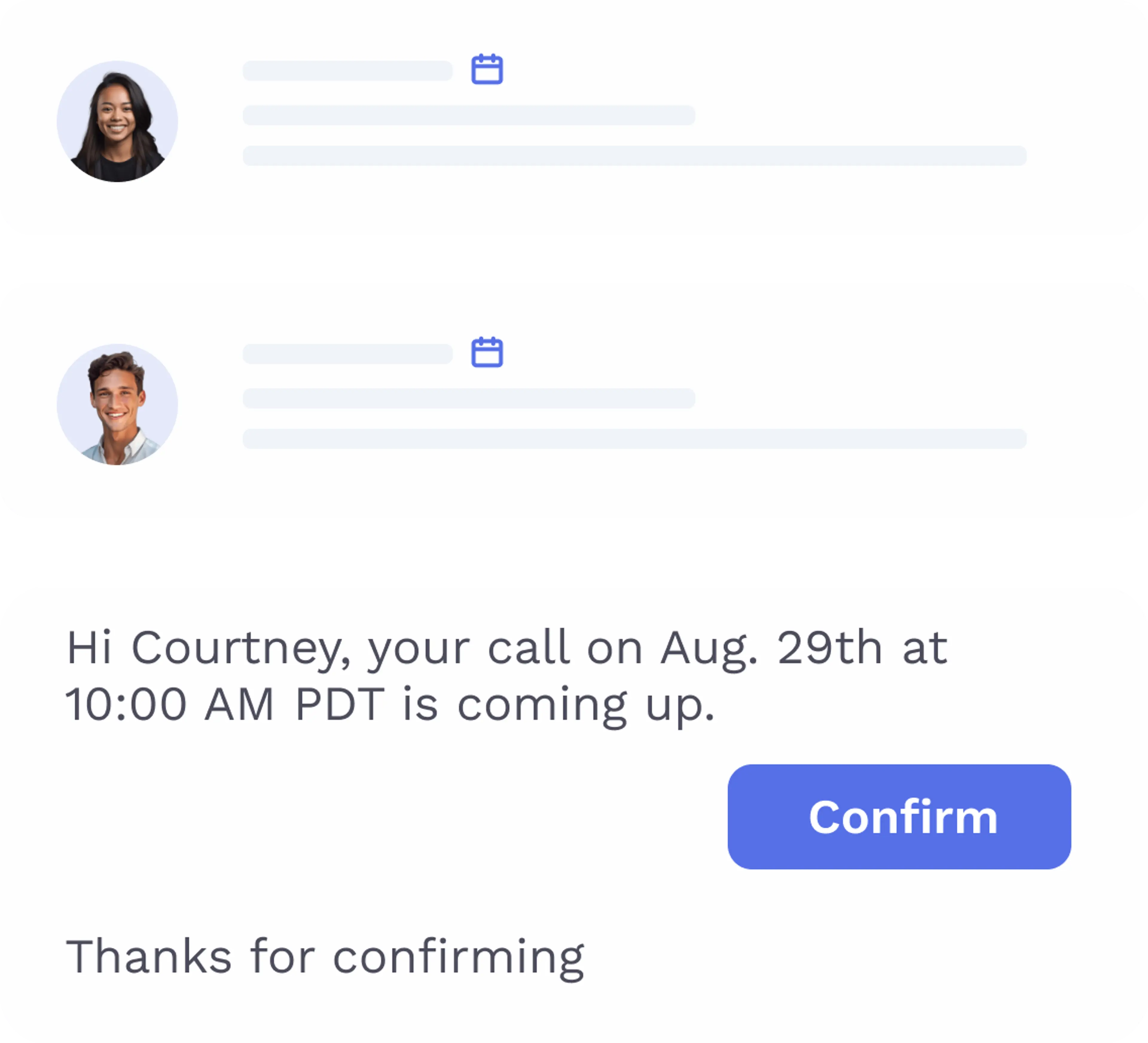 Chat-style UI showing an upcoming call reminder with “Confirm” button and two user cards with calendar icons.