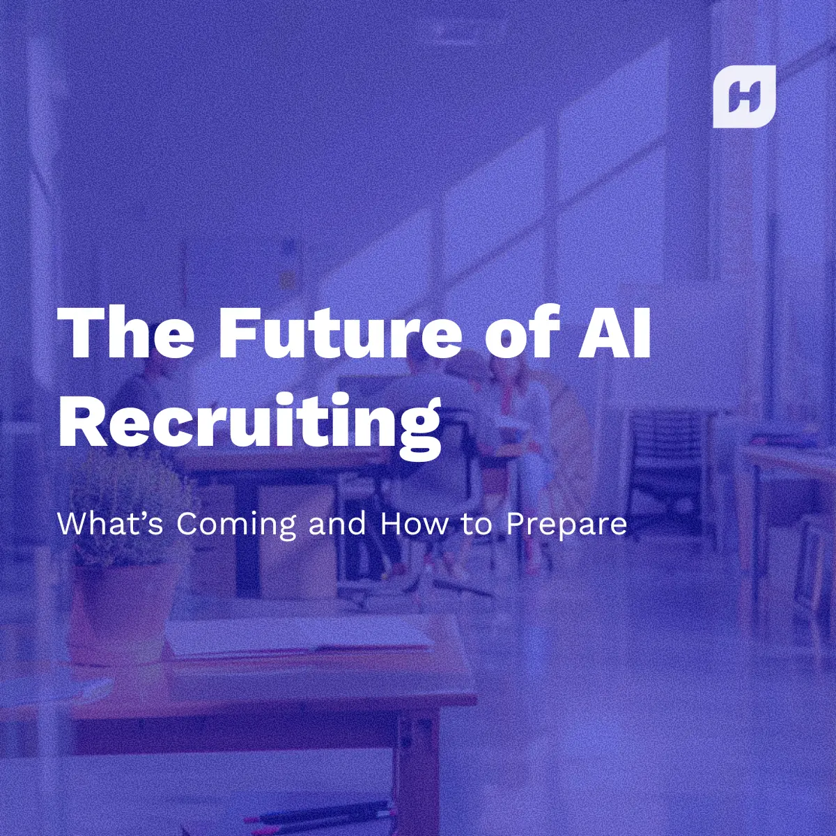 A white paper or guide cover titled "The Future of AI Recruiting: What’s Coming and How to Prepare" in large white text. The subtitle reads "2025 Comparison Guide (Feature Matrix Inside)". The Humanly 'H' logo is in the top right corner, and the text is overlayed on a dark blue-tinted photo of people working in a modern, brightly lit office space.