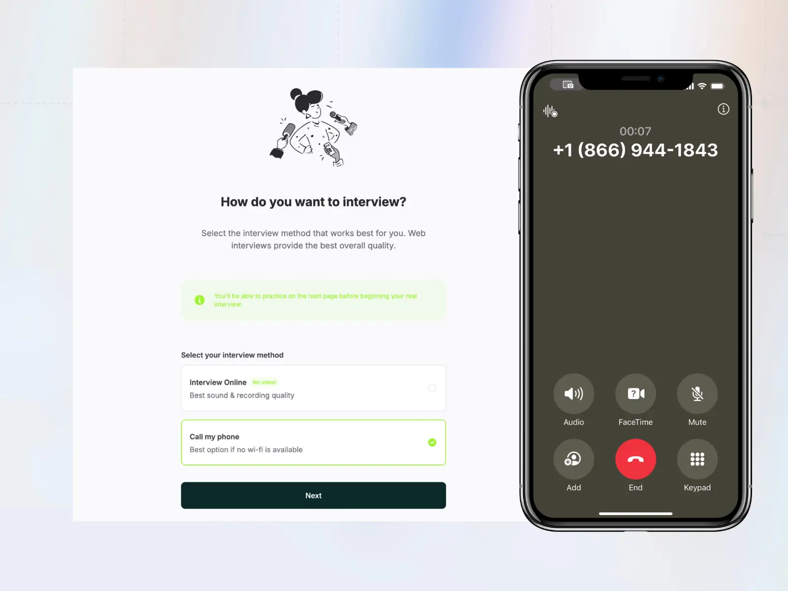 A side-by-side display of a desktop application interface and a mobile phone screen. The desktop interface asks, "How do you want to interview?", giving two options: "Interview Online (via video)" and "Call my phone" (which is selected and highlighted in green, with the note "Best option if no wi-fi is available"). The mobile screen on the right shows an active phone call with the number +1 (866) 944-1843.