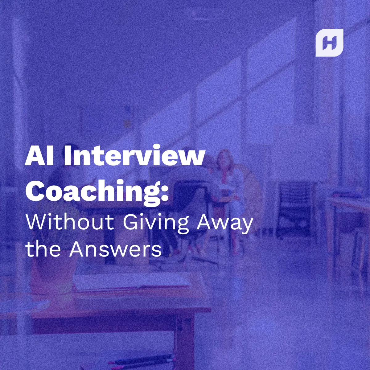AI interview Coaching: Without giving away the answers