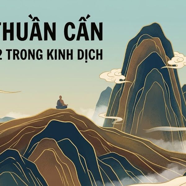 Quẻ Thuần Cấn (52)