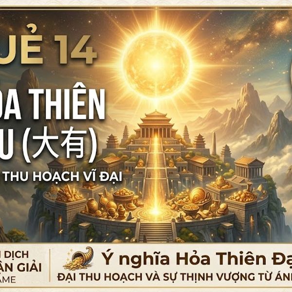 Quẻ Hỏa Thiên Đại Hữu
