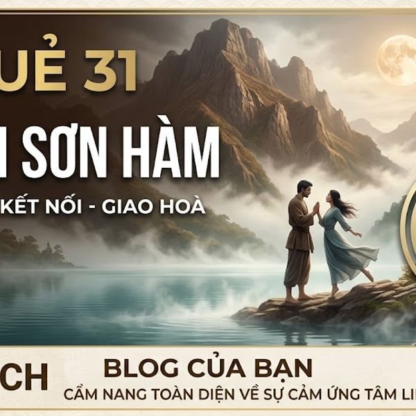 Quẻ Trạch Sơn Hàm