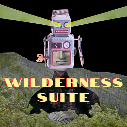 Wilderness Suite
