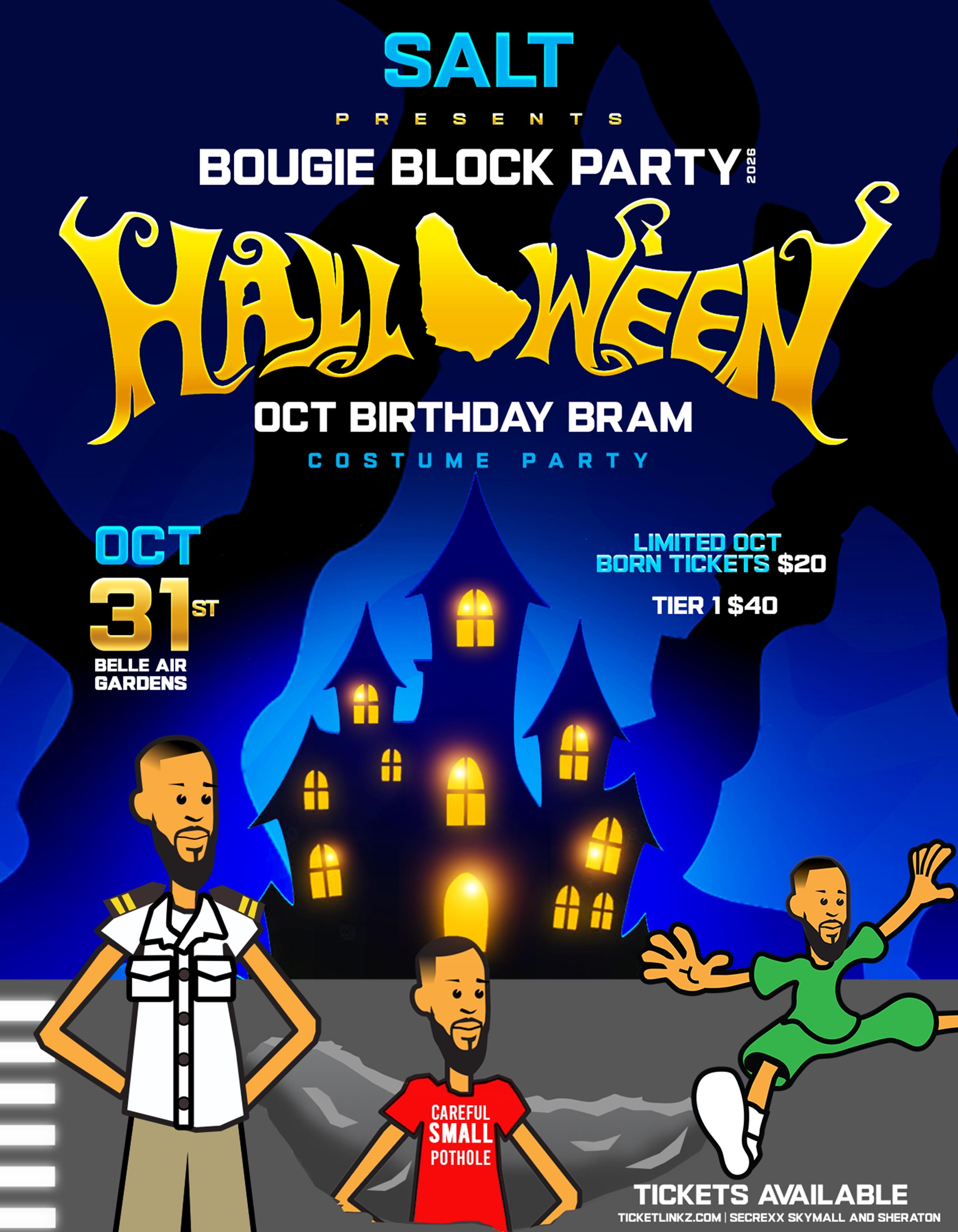 Salt's Bougie Block Party - Halloween October Birthday Bram