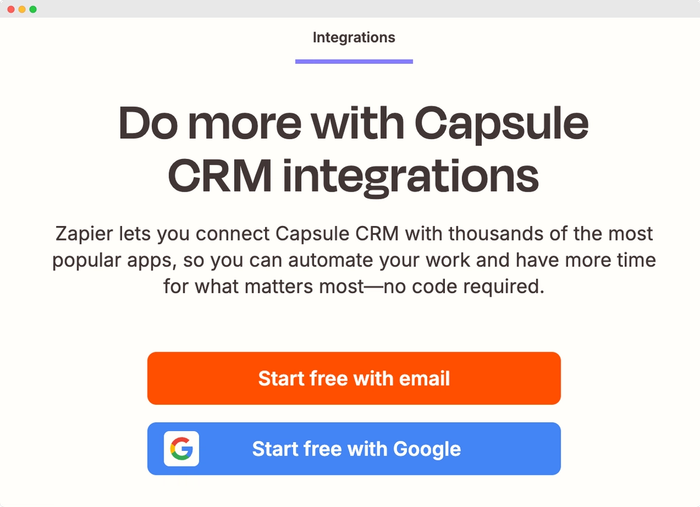 Capsule CRM marketing screen promoting no-code integrations with Zapier, offering buttons to start free with email or Google for app automation.