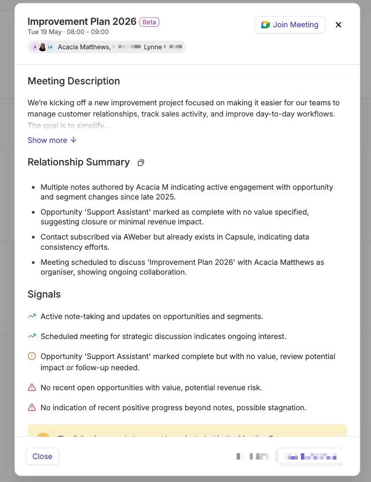 The AI Meeting Prep briefs you with a meeting description, a relationship summary and signals to help you feel confident and in control of the coming call