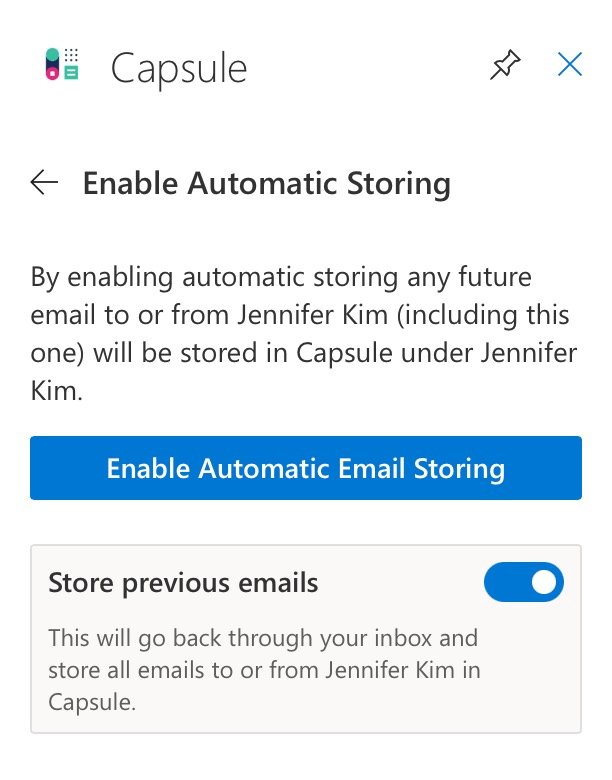 Opción dedicada en el complemento Capsule para Outlook para almacenar conversaciones de correo electrónico anteriores como parte de la activación de la función de almacenamiento automático.