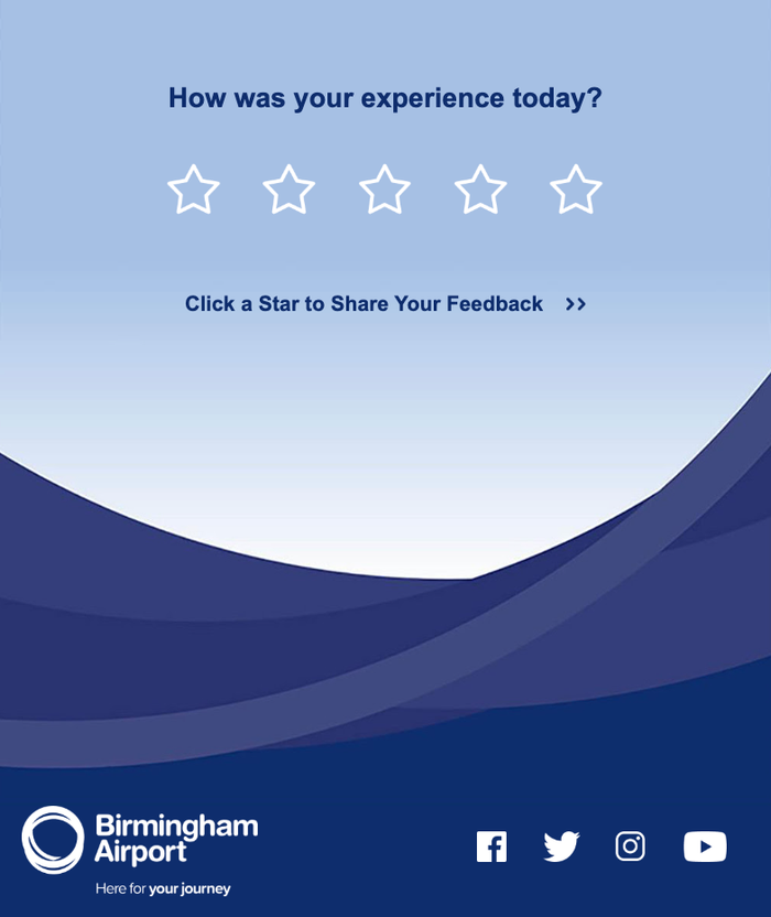 A feedback prompt from Birmingham Airport asking “How was your experience today?” with five empty stars.