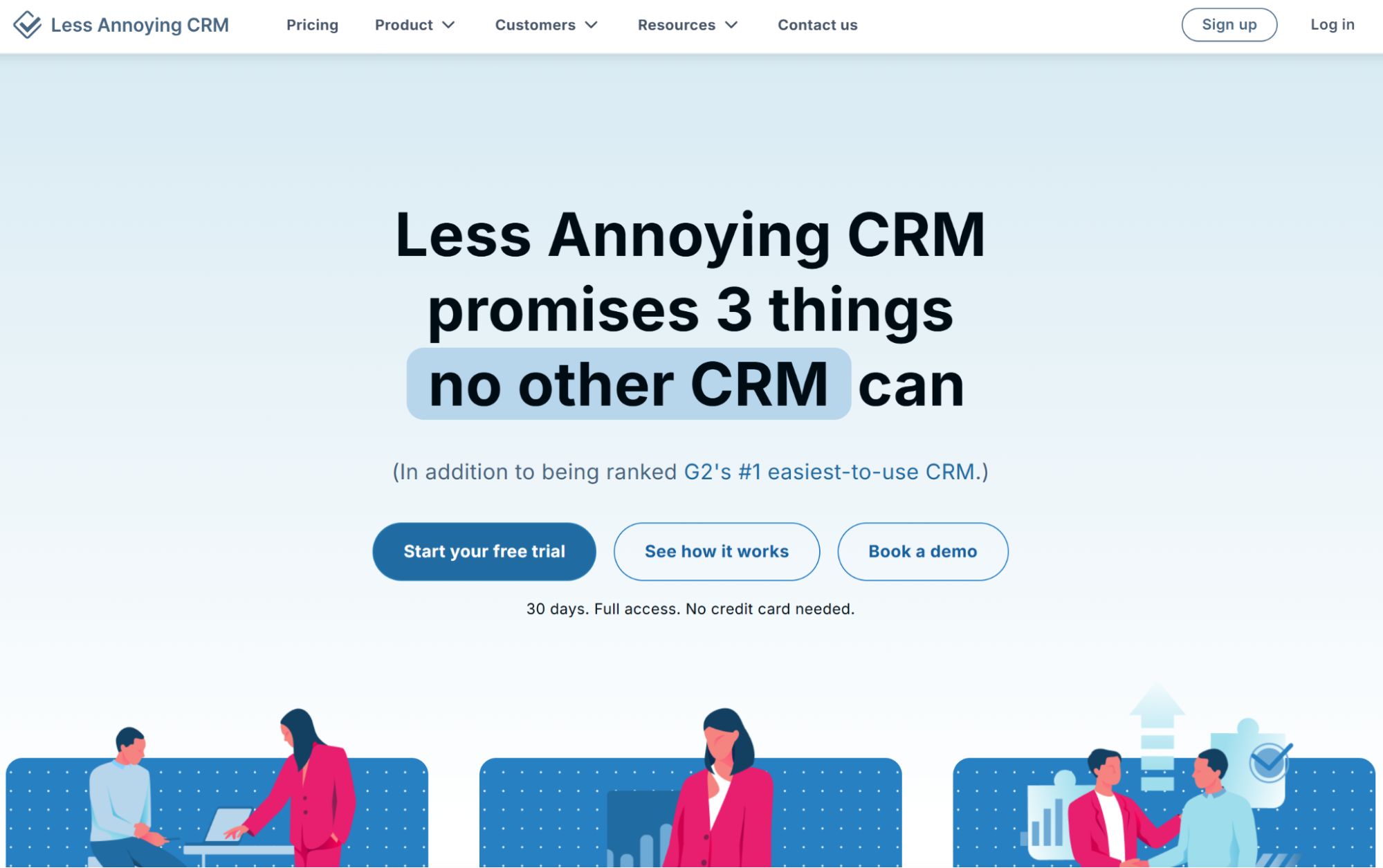 Homepage for Less Annoying CRM with the headline "Less Annoying CRM promises 3 things no other CRM can" and buttons for a free trial or demo.