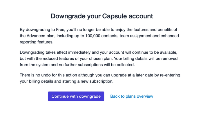 Message to describe the implications of downgrading the account with an option to continue with the downgrade or review other plan options
