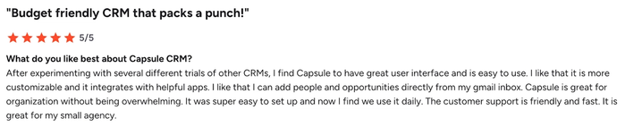 5/5 star customer review for Capsule CRM, titled "Budget friendly CRM that packs a punch!", praising its ease of use, customizability, integrations, and customer support.