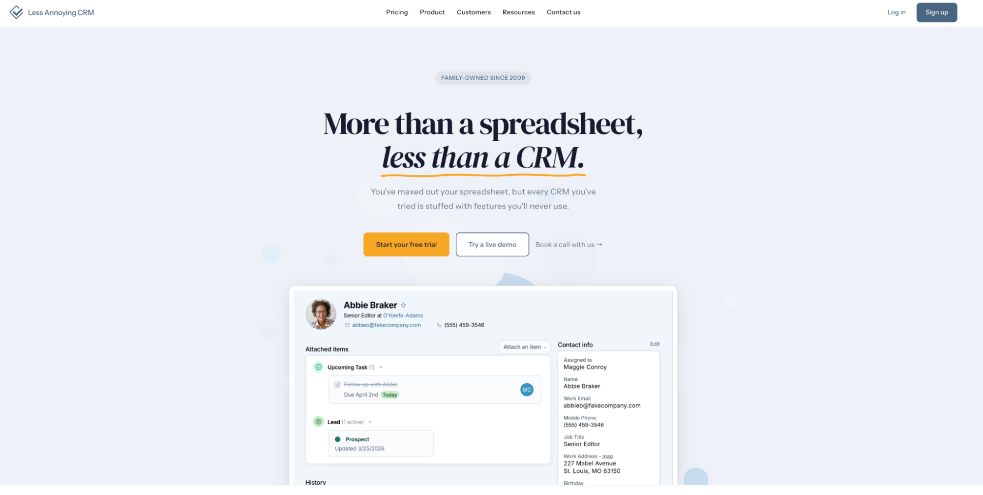 Less Annoying CRM website landing page with the headline "More than a spreadsheet, less than a CRM" and a clean interface mockup.