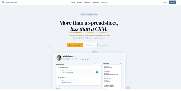Less Annoying CRM website landing page with the headline "More than a spreadsheet, less than a CRM" and a clean interface mockup.