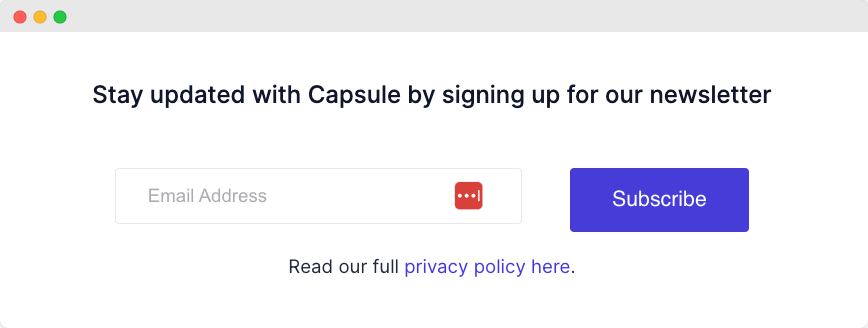 Capsule subscription form.