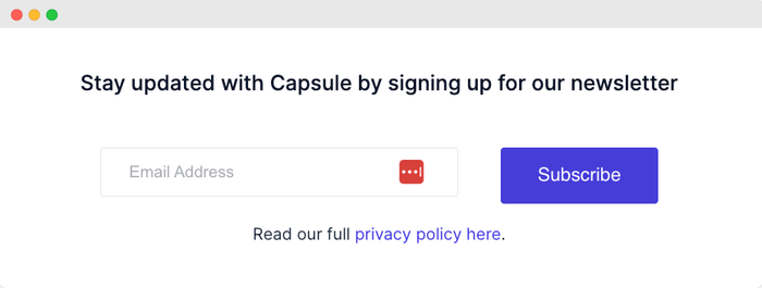 Capsule subscription form.