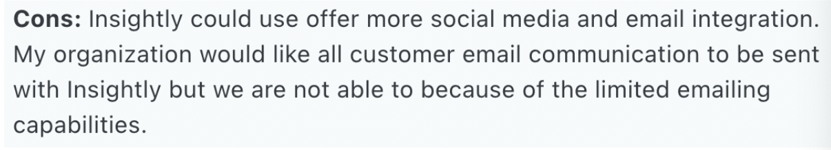 Insightly cons: insightly could use offer more social media and email integration