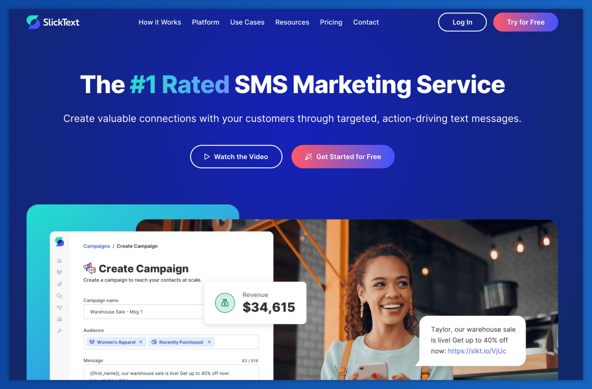SlickText SMS marketing service landing page with campaign builder, revenue metrics, and a woman viewing a promotional text message.