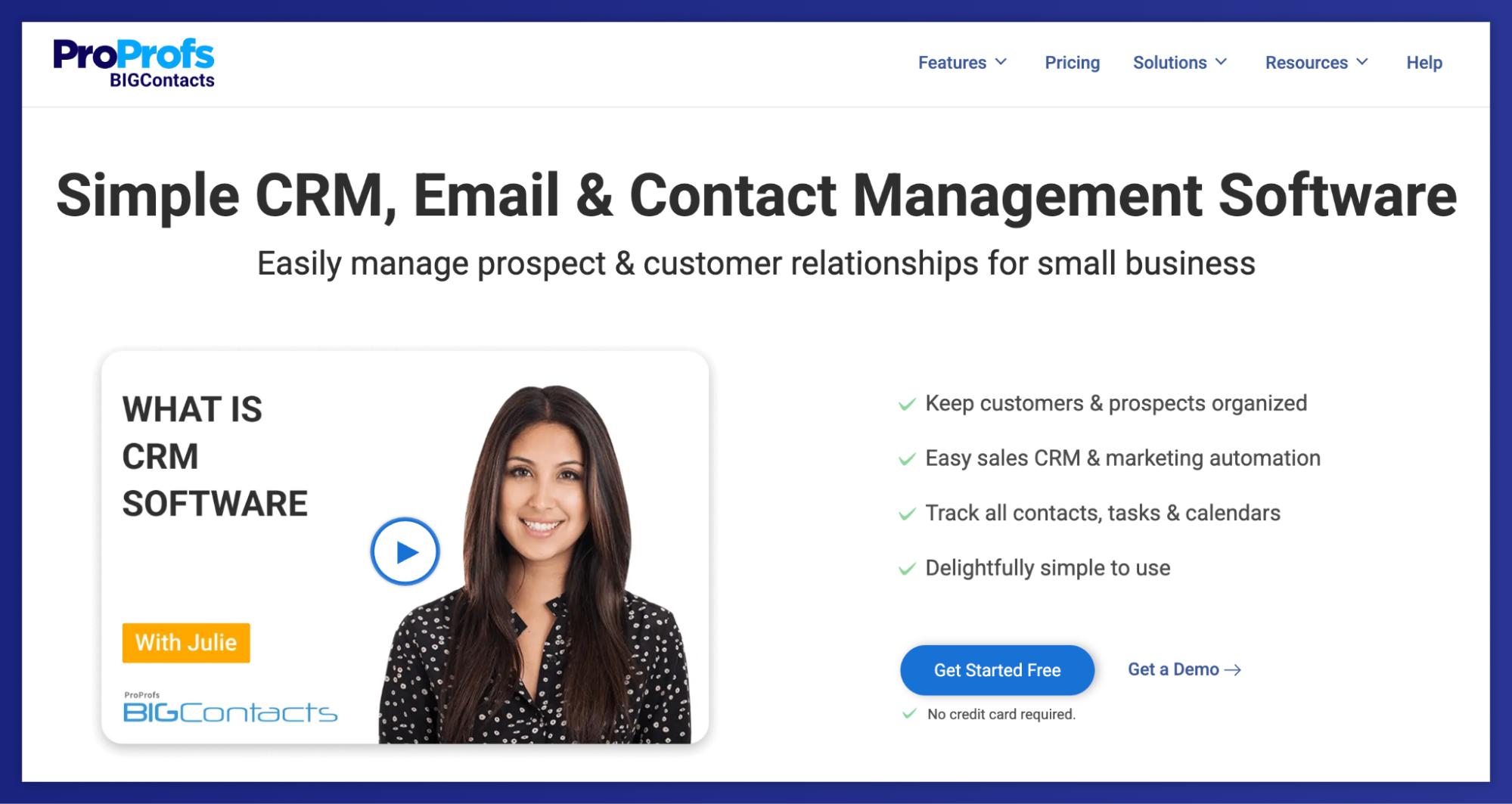 ProProfs BIGContacts webpage for "Simple CRM, Email & Contact Management Software," showing a video thumbnail and a list of features.