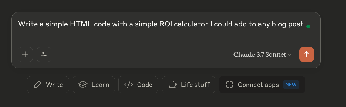 Chat interface showing a user asking Claude 3.7 Sonnet to write a simple HTML ROI calculator for a blog post.