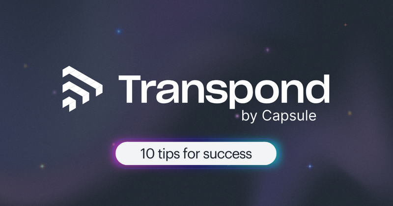Top ten tips to make the most of Transpond