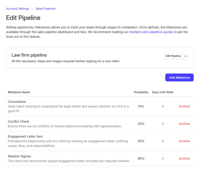 screen shot shows a user creating a pipeline to use as a law firm including steps like consultation, conflict check, engagement letter sent, and retainer signed