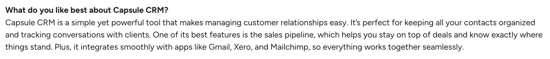 Text answering "What do you like best about Capsule CRM?", highlighting its ease of use, contact organization, sales pipeline, and integrations with Gmail, Xero, and Mailchimp.