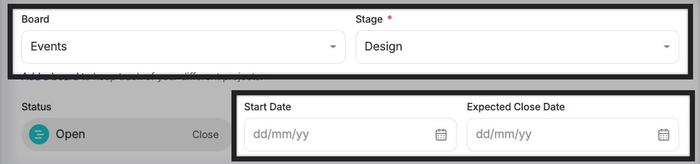 new project form with board, stage, start date and expect close date highlighted