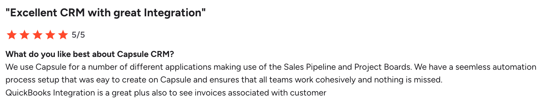 a review for capsule crm says excellent crm with great integration