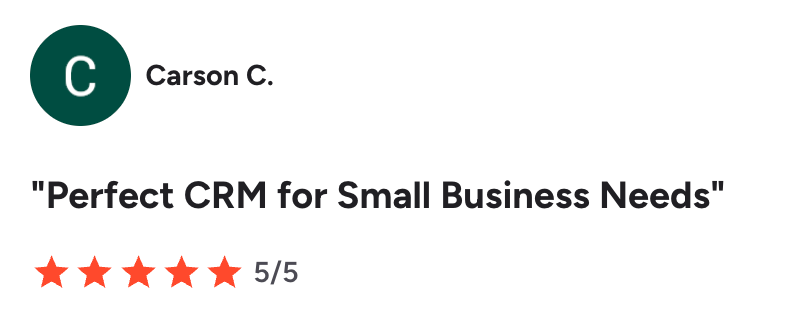 Customer review by Carson C. with a 5/5 star rating and the text "Perfect CRM for Small Business Needs".