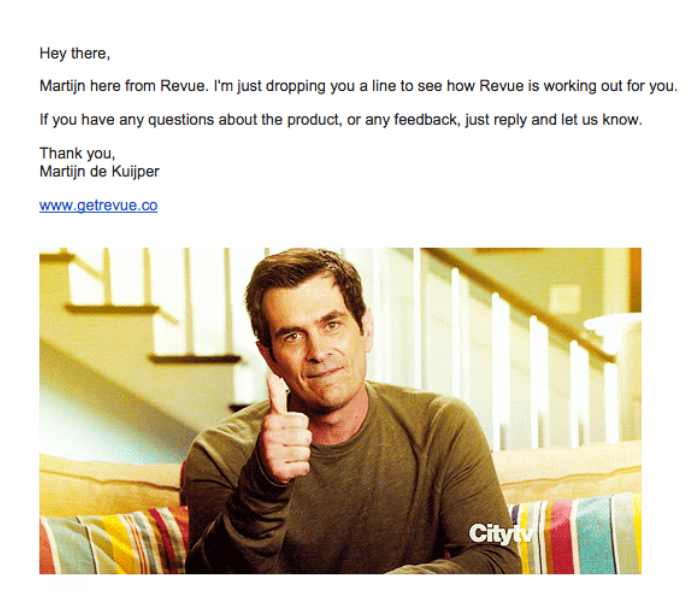 Customer follow-up email from Revue with a thumbs-up gif from a sitcom character sitting on a couch.